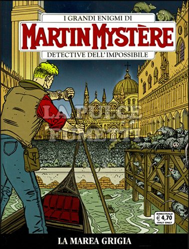 MARTIN MYSTERE ORIGINALE #   314: LA MAREA GRIGIA